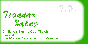 tivadar walcz business card